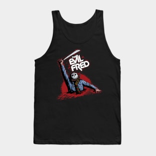 The Evil Fred Tank Top